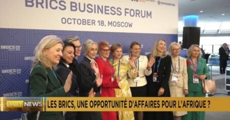 Les BRICS, une opportunité d’affaires pour l’Afrique ?