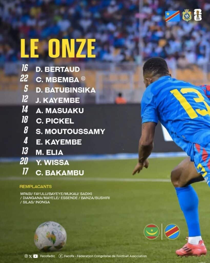 Eliminatoires Mondial 2026: la rdc écras La Mauritanie et Prend La Tête du Groupe B