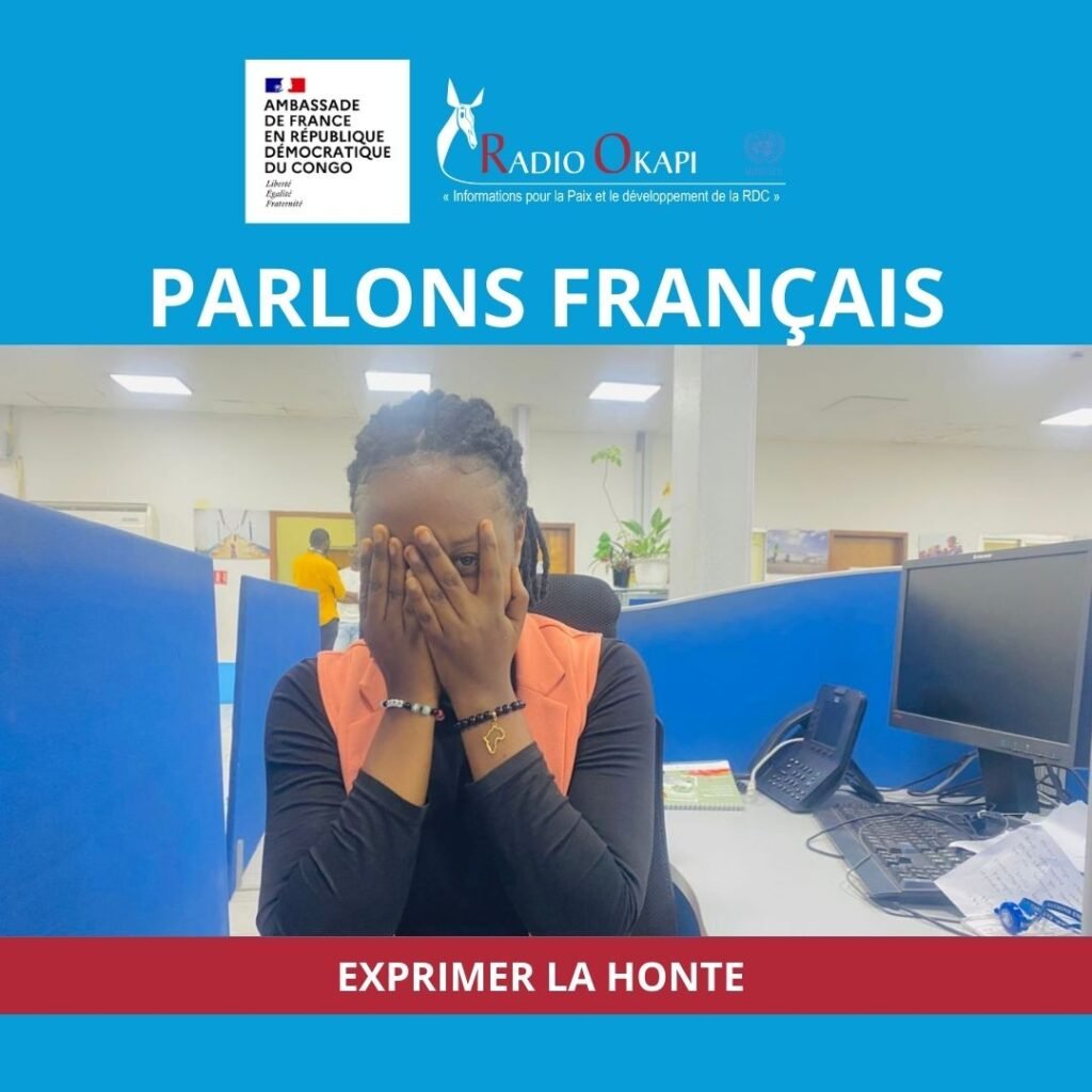 Exprimer La Honte | Radio okapi