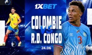 Colombie vs R.D.Congo : encouragez notre équipe nationale lors du deuxième match du plus grand tournoi de football avec 1xBet